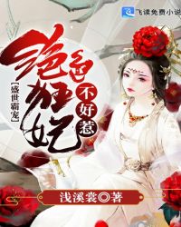 ʢ���Գ裺��ɫ����������
